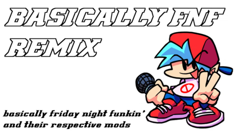 Basically FNF Remix