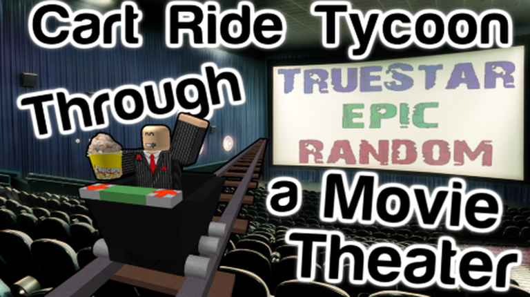 Cart Ride Tycoon através de um cinema★