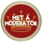 You Met A Moderator!