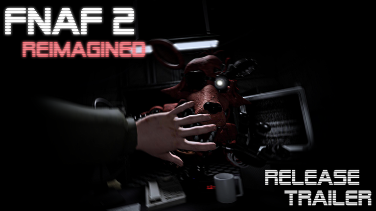 Five Nights at Freddy's 2: Reimagined