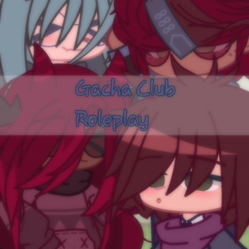 Gacha Club Roleplay