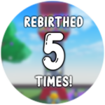 5 rebirths!