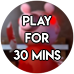 PLAY FOR 30 MINUTES