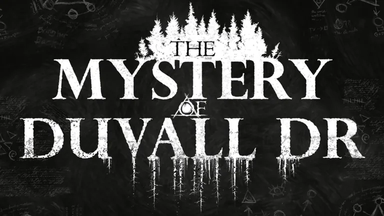 The Mystery of Duvall Drive