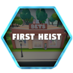 First Heist