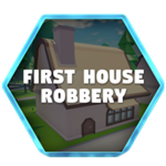 First House Robbery