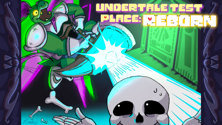 Undertale Test Place Reborn